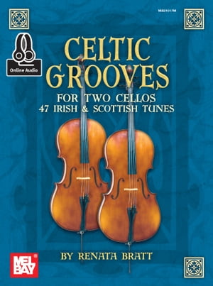 Celtic Grooves For Two Cellos