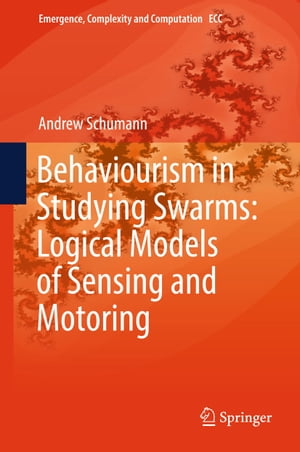 Behaviourism in Studying Swarms: Logical Models of Sensing and Motoring