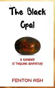 The Black Opal a romance of thrilling adventure