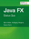 ŷKoboŻҽҥȥ㤨Java FX - Status Quo Status QuoŻҽҡ[ Bj?rn M?ller ]פβǤʤ470ߤˤʤޤ