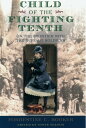 Child of the Fighting Tenth On the Frontier with the Buffalo Soldiers【電子書籍】 the late Forrestine C. Hooker