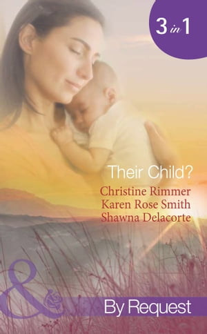 Their Child?: Lori's Little Secret / Which Child