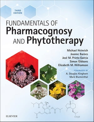 Fundamentals of Pharmacognosy and Phytotherapy E-Book