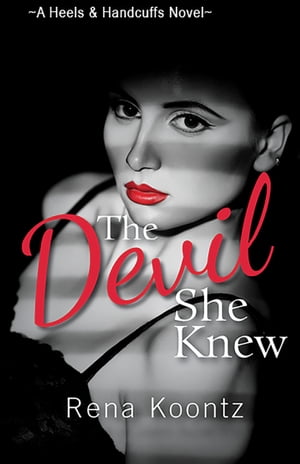 The Devil She Knew