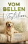 Vom Bellen zum Verstehen Verhaltensdeutung beim Hund leicht gemacht: Praktische Anweisungen f?r erfolgreiches Verstehen und Lenken mittels Kommunikation und K?rpersprache【電子書籍】[ Ronald M?ller ]