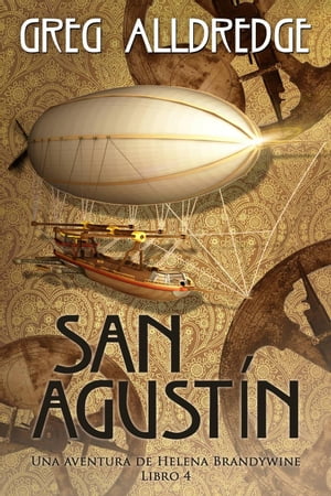 San Agust?n Helena Brandywine, #4【電子書籍