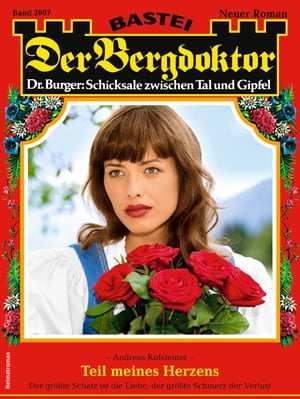 Der Bergdoktor 2097 Teil meines HerzensŻҽҡ[ Andreas Kufsteiner ]