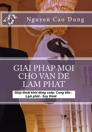 Giải Pháp Mới Cho Vấn Đề Lạm Phát