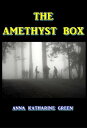 The Amethyst Box【電子書籍】[ Anna Kathari