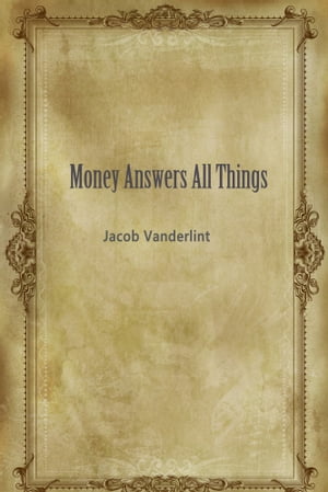 Money Answers All Things