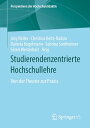 Studierendenzentrierte Hochschullehre Von der Theorie zur Praxis【電子書籍】