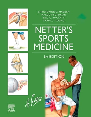 楽天楽天Kobo電子書籍ストアNetter's Sports Medicine, E-Book Netter's Sports Medicine, E-Book【電子書籍】[ Christopher Madden, MD, FACSM ]