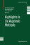 Highlights in Lie Algebraic Methods