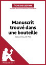 Manuscrit trouv? dans une bouteille d'Edgar Allan Poe Analyse compl?te et r?sum? d?taill? de l'oeuvre