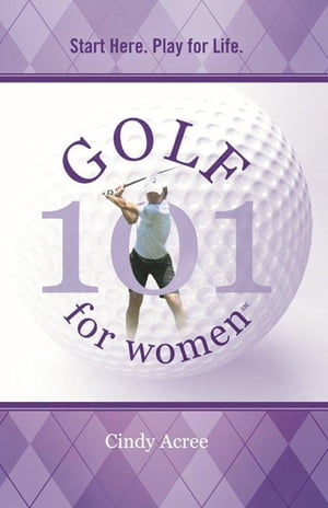 Golf 101 for Women