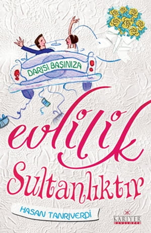 Evlilik Sultanl?kt?rŻҽҡ[ Hasan Tanr?verdi ]