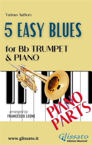 5 Easy Blues - Bb Trumpet & Piano (Piano parts)