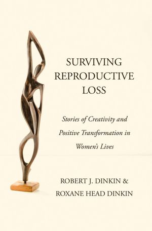 Surviving Reproductive Loss