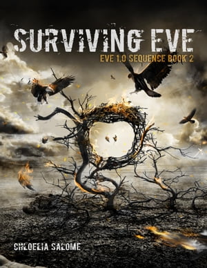 Surviving Eve: Eve 1.0 Sequence