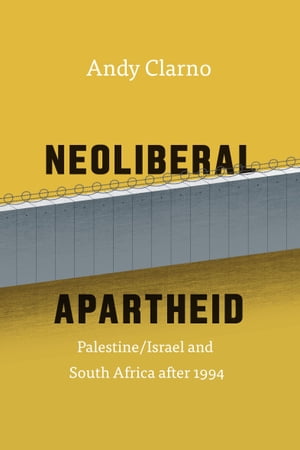 Neoliberal Apartheid