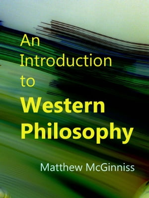 An Introduction to Western Philosophy