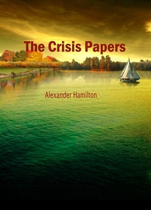 The Crisis Papers