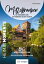 Mittelfranken mit N?rnberg und Rothenburg ob der Tauber ? HeimatMomente 50 Mikroabenteuer zum Entdecken und Genie?enŻҽҡ[ Jochen M?ssig ]