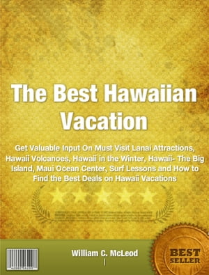 The Best Hawaiian Vacation