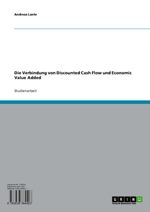 Die Verbindung von Discounted Cash Flow und Economic Value Added