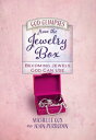 God Glimpses from the Jewelry Box Becoming Jewels God Can Use【電子書籍】[ Michelle Co...