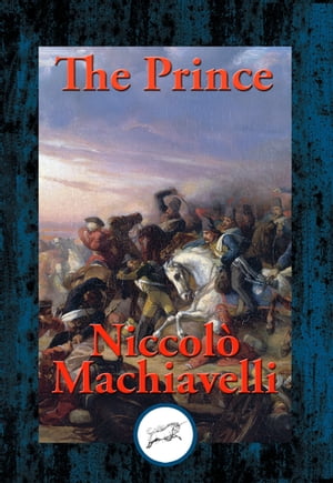 The Prince【電子書籍】[ Niccolo Machiavell