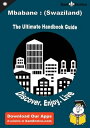 Ultimate Handbook Guide to Mbabane : (Swaziland) Travel Guide Ultimate Handbook Guide to Mbabane : (Swaziland) Travel Guide【電子書籍】[ Tomoko Friend ]