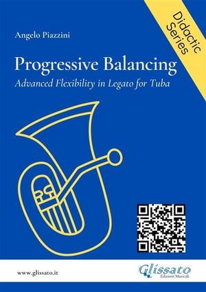 Progressive Balancing for Tuba