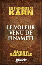 Les Chroniques de Karn : Le voleur venu de Finameti