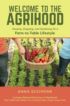 Welcome to the Agrihood