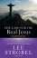 The Case for the Real Jesus Student Edition A Journalist Investigates Current Challenges to ChristianityŻҽҡ[ Lee Strobel ]