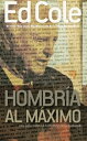 Hombr a al M ximo Una gu a para la supervivencia familiar【電子書籍】 Edwin Louis Cole