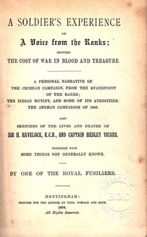 ŷKoboŻҽҥȥ㤨A Soldier's Experience or a Voice from the Ranks, Showing the Cost of War in Blood and TreasureŻҽҡ[ Timothy Gowing ]פβǤʤ162ߤˤʤޤ