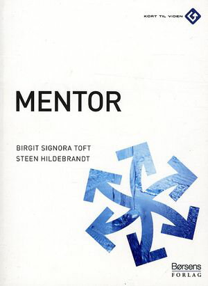 Mentor【電子書籍】[ Steen Hildebrandt ]