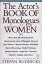 The Actor's Book of Monologues for Women