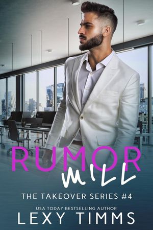 ŷKoboŻҽҥȥ㤨Rumor Mill The Takeover Series, #4Żҽҡ[ Lexy Timms ]פβǤʤ650ߤˤʤޤ