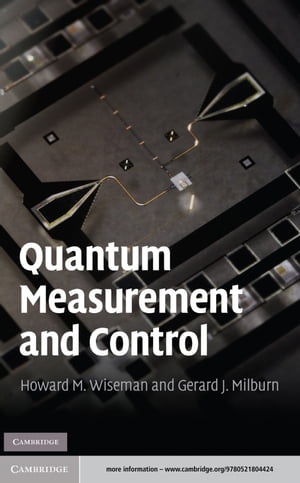 Quantum Measurement and Control