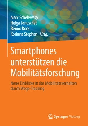 Smartphones unterstützen die Mobilitätsforschung