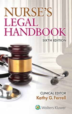 Nurse's Legal Handbook