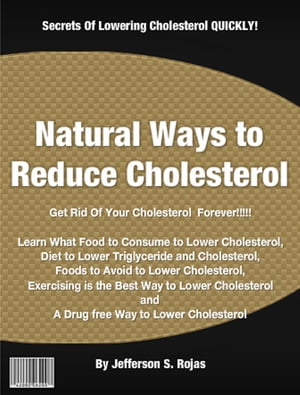 Natural Ways to Reduce Cholesterol