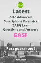 Latest GIAC Advanced Smartphone Forensics (GASF) Exam GASF Questions and Answers【電子書籍】 Pass Exam