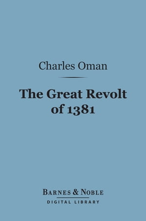 The Great Revolt of 1381 (Barnes & Noble Digital Library)