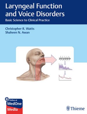 Laryngeal Function and Voice Disorders