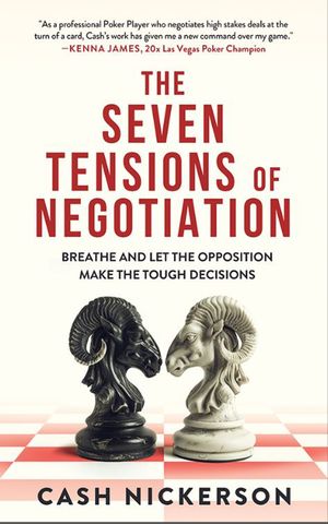 The 7 Tensions of Negotiation