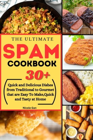 The ultimate SPAM cookbook